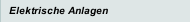 Elektrische Anlagen
